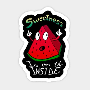 Sweetness is on the inside Sticker